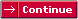 Click to continue